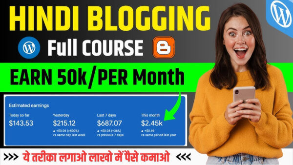 Zero se Blogging seekho aur 1–2 mahine me online earning shuru karo”  “